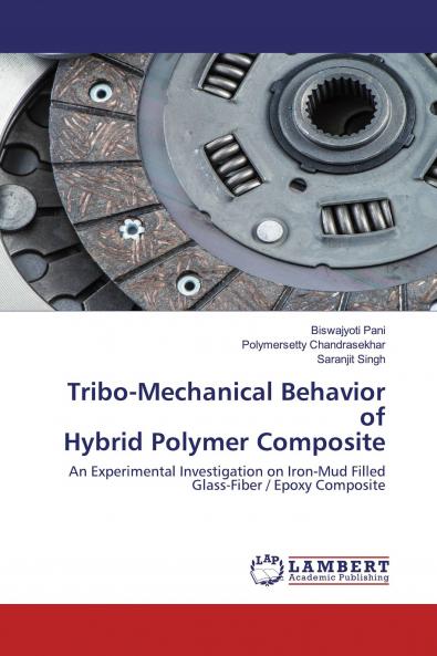 Tribo-Mechanical Behavior of Hybrid Polymer Composite