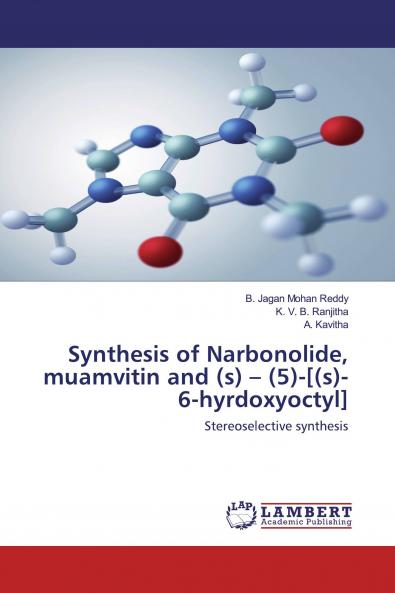 Synthesis of Narbonolide muamvitin and (s) - (5)-[(s)-6-hyrdoxyoctyl]
