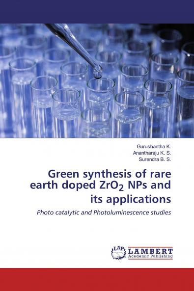 Green synthesis of rare earth doped ZrO2 NPs and its applications