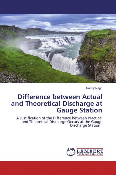 Difference between Actual and Theoretical Discharge at Gauge Station