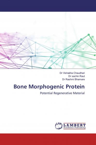 Bone Morphogenic Protein