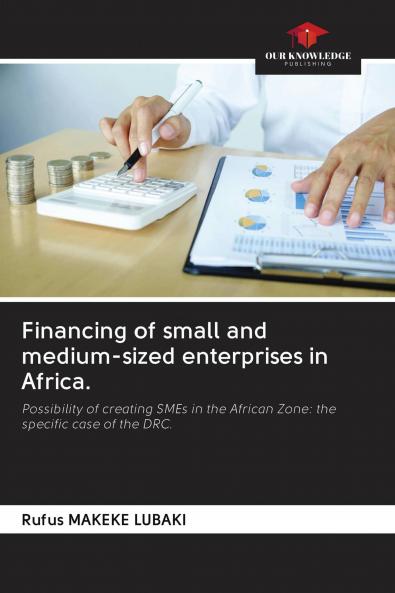 Financing of small and medium-sized enterprises in Africa.