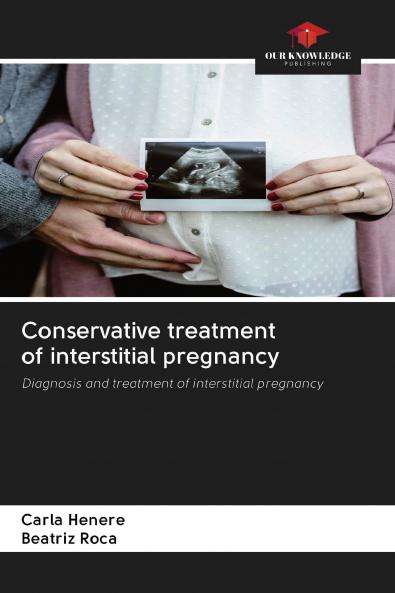 Conservative treatment of interstitial pregnancy