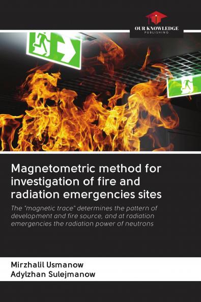 Magnetometric method for investigation of fire and radiation emergencies sites