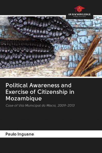 Political Awareness and Exercise of Citizenship in Mozambique