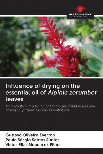 Influence of drying on the essential oil of Alpinia zerumbet leaves