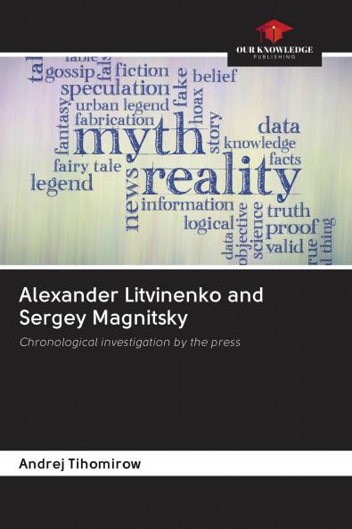 Alexander Litvinenko and Sergey Magnitsky