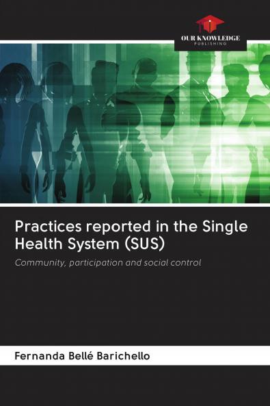Practices reported in the Single Health System (SUS)