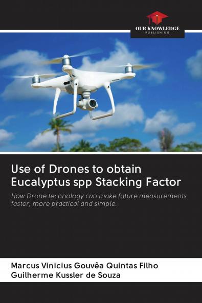 Use of Drones to obtain Eucalyptus spp Stacking Factor