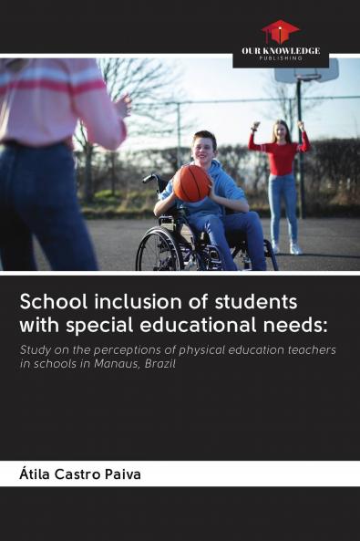 School inclusion of students with special educational needs:
