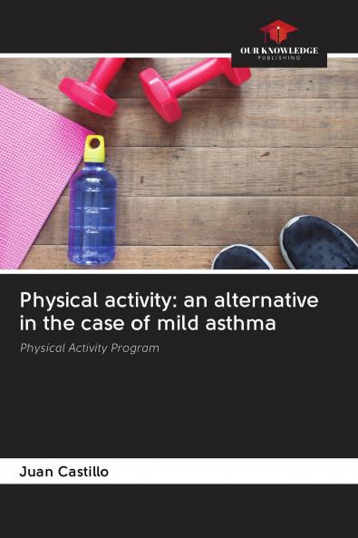 Physical activity: an alternative in the case of mild asthma