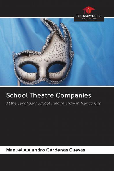 School Theatre Companies
