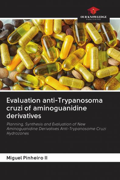 Evaluation anti-Trypanosoma cruzi of aminoguanidine derivatives