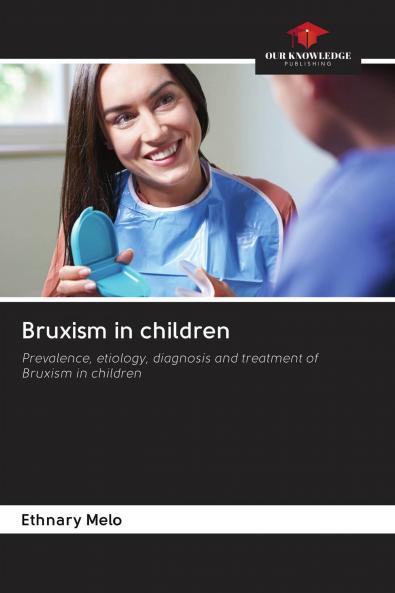 Bruxism in children