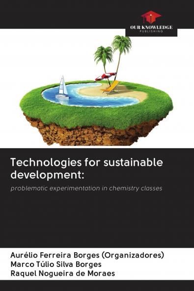 Technologies for sustainable development: