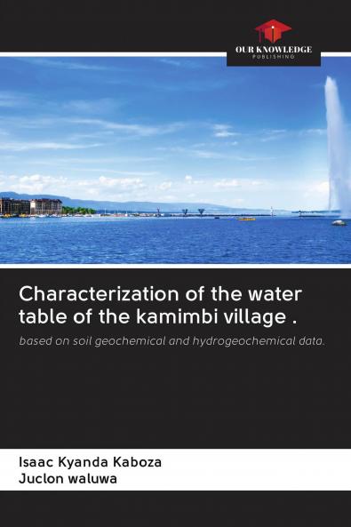 Characterization of the water table of the kamimbi village .