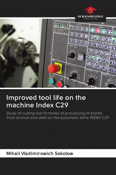 Improved tool life on the machine Index C29