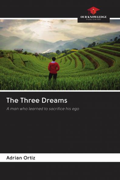 The Three Dreams