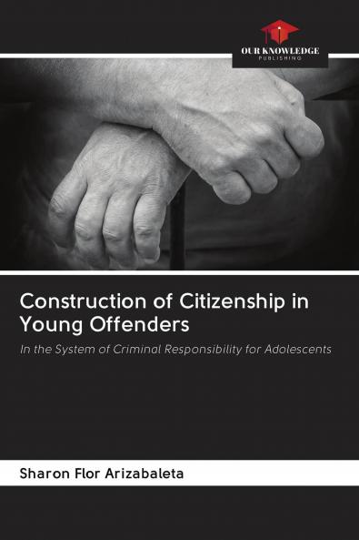 Construction of Citizenship in Young Offenders