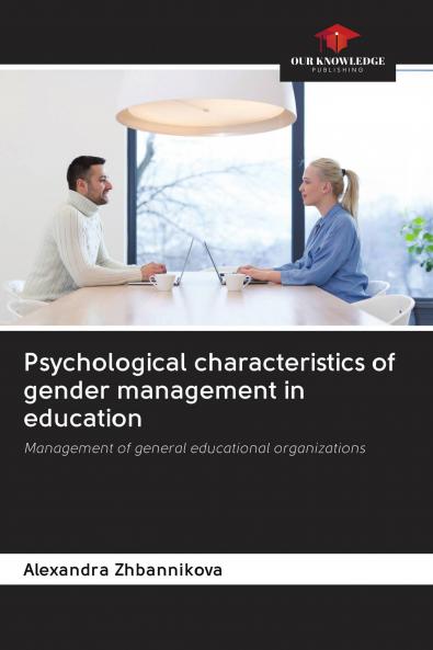 Psychological characteristics of gender management in education