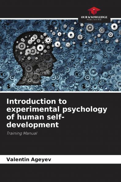 Introduction to experimental psychology of human self-development