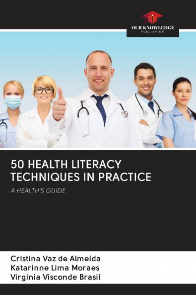 50 HEALTH LITERACY TECHNIQUES IN PRACTICE