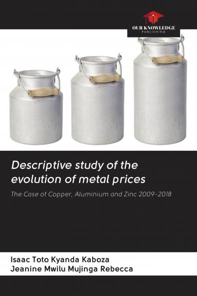 Descriptive study of the evolution of metal prices