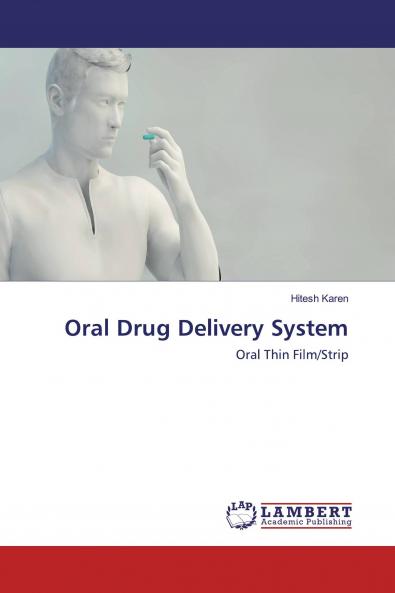 Oral Drug Delivery System