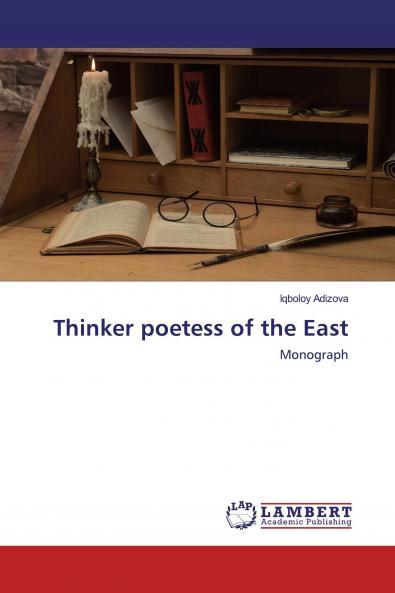 Thinker poetess of the East