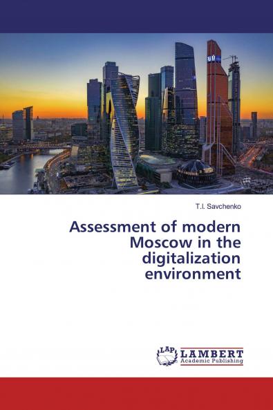 Assessment of modern Moscow in the digitalization environment
