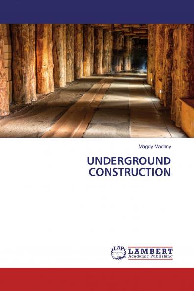 UNDERGROUND CONSTRUCTION