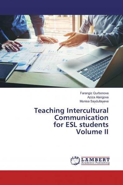 Teaching Intercultural Communication for ESL students Volume II