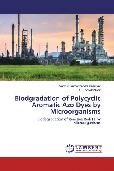 Biodgradation of Polycyclic Aromatic Azo Dyes by Microorganisms