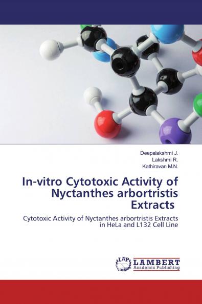 In-vitro Cytotoxic Activity of Nyctanthes arbortristis Extracts