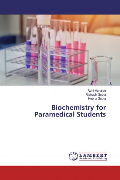 Biochemistry for Paramedical Students