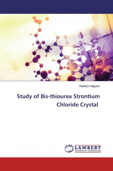 Study of Bis-thiourea Strontium Chloride Crystal