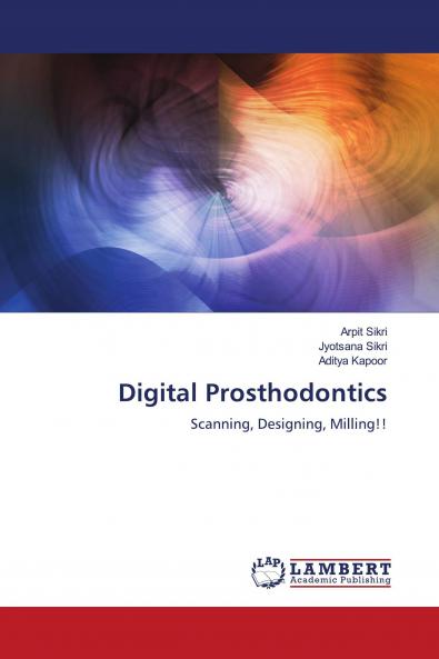 Digital Prosthodontics