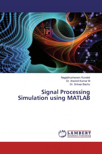 Signal Processing Simulation using MATLAB