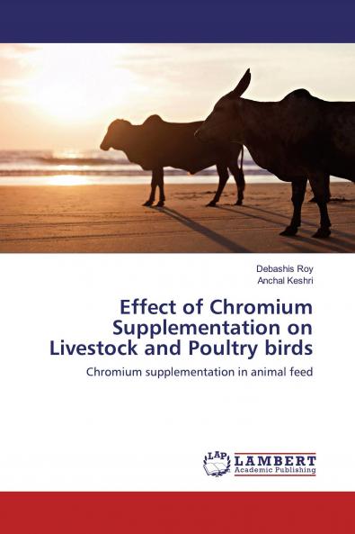 Effect of Chromium Supplementation on Livestock and Poultry birds