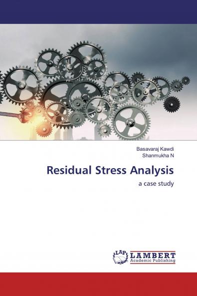 Residual Stress Analysis