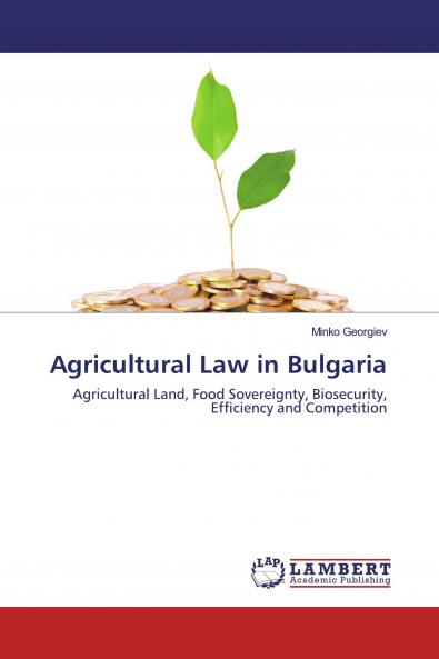 Agricultural Law in Bulgaria
