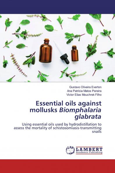 Essential oils against mollusks Biomphalaria glabrata