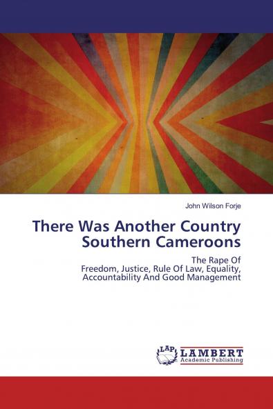 There Was Another Country Southern Cameroons