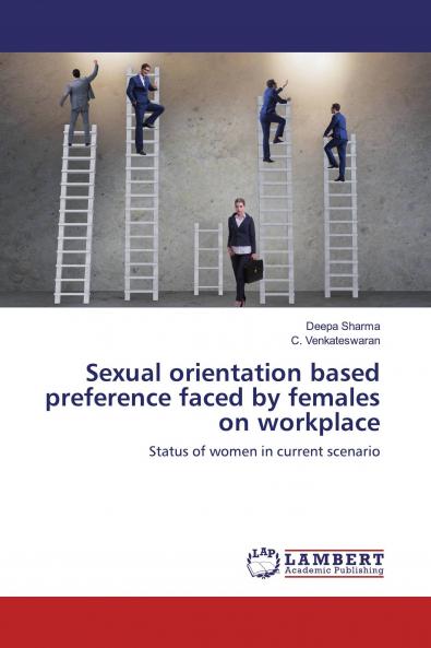 Sexual orientation based preference faced by females on workplace