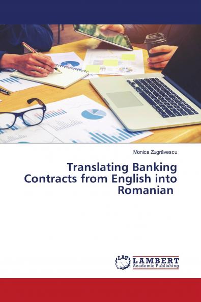 Translating Banking Contracts from English into Romanian