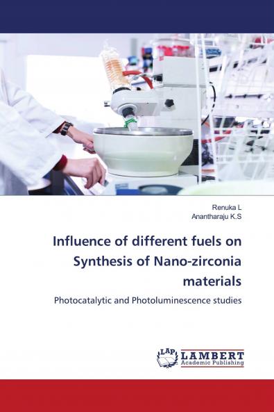 Influence of different fuels on Synthesis of Nano-zirconia materials