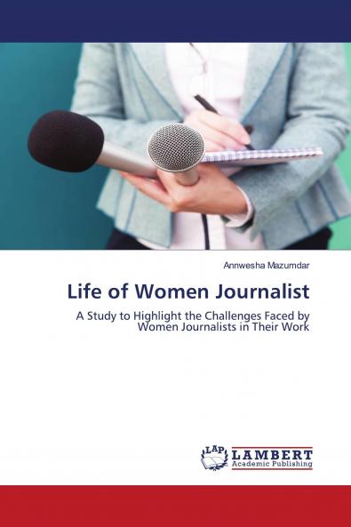 Life of Women Journalist
