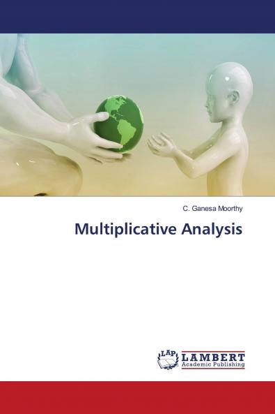 Multiplicative Analysis