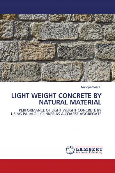LIGHT WEIGHT CONCRETE BY NATURAL MATERIAL