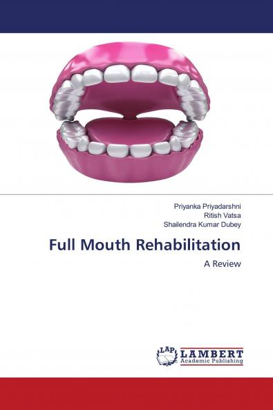 Full Mouth Rehabilitation